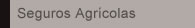 Seguros Agr�colas